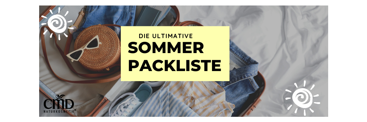 Die ultimative Sommerpackliste - Summervibes